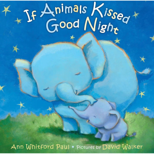 If Animals Kissed Good Night