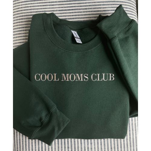 Cool Moms Club sweatshirt, embroidered cool mom sweatshirt, embroidered crewneck, Mother’s Day gift, gifts for mom