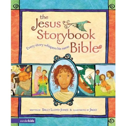The Jesus Storybook Bible: Every Story Whispers His Name: Sally Lloyd-Jones Illustrated By: Jago: 9780310708254 - Christianbook.com