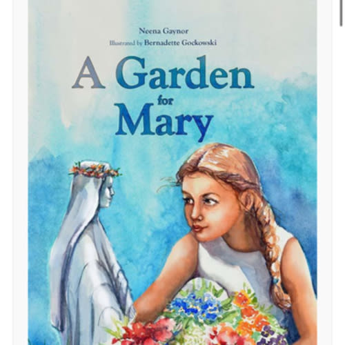 A Garden for Mary