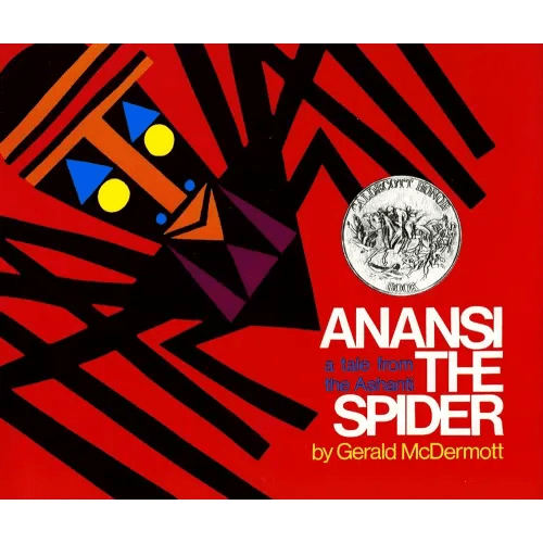 Anansi the Spider: A Tale from the Ashanti (Caldecott Honor Book)