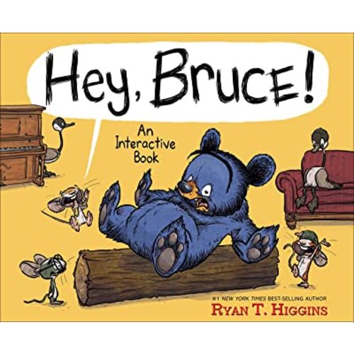 Hey, Bruce!: An Interactive Book (Mother Bruce Series)