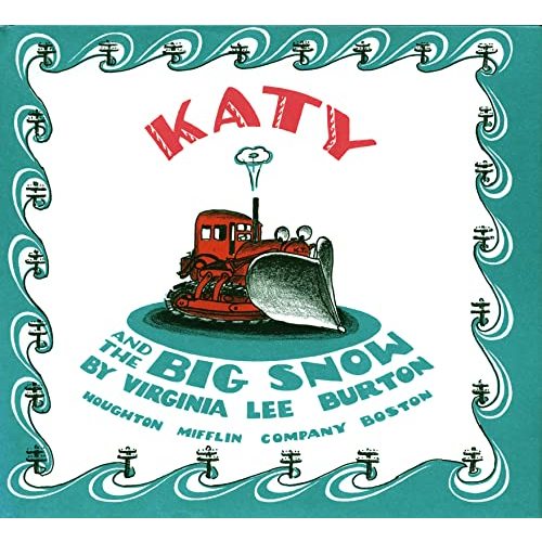 Katy and the Big Snow: A Winter and Holiday Book for Kids