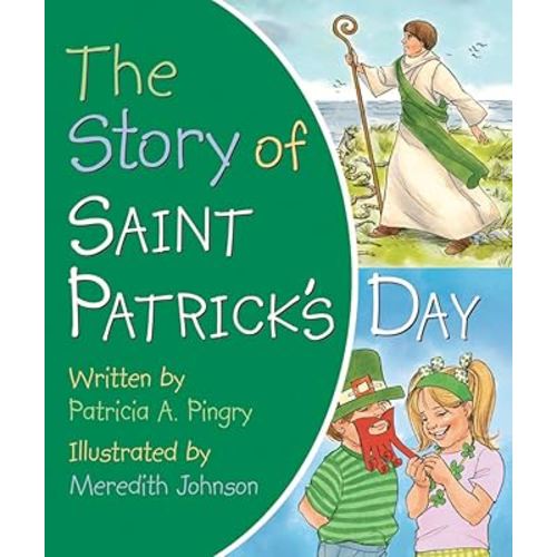 The Story of Saint Patrick's Day