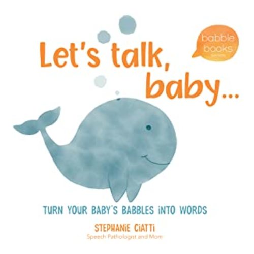 Let’s Talk, Baby...
