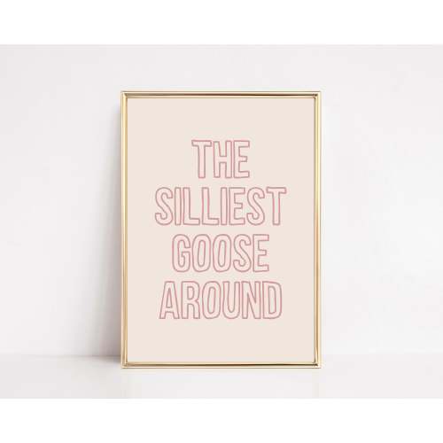 silly goose wall art | girls nursery decor | girls bedroom print | pink nursery wall art | cute playroom art | kikiandnim | digital print