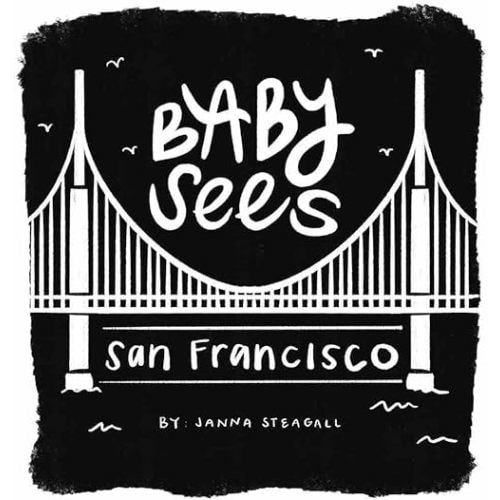 Baby Sees San Francisco Board Book