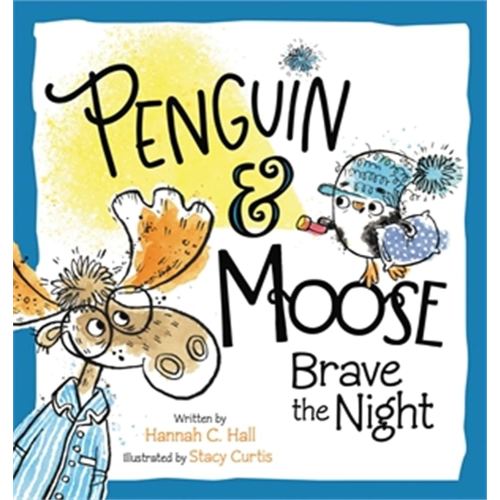 Penguin & Moose Brave the Night
