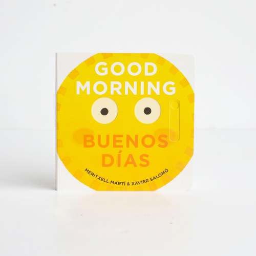 Good Morning - Buenos Dias
