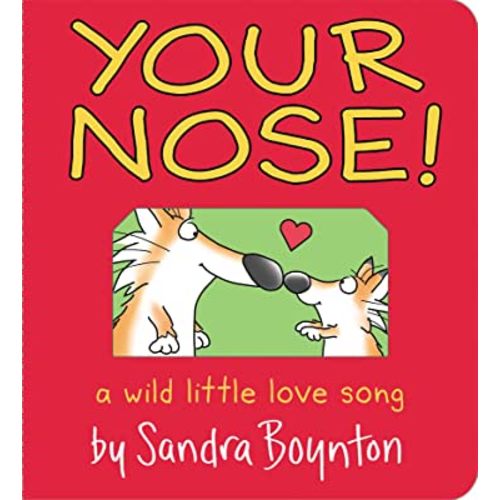 Your Nose! (Boynton on Board)