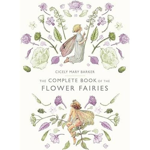 The Complete Book of the Flower Fairies