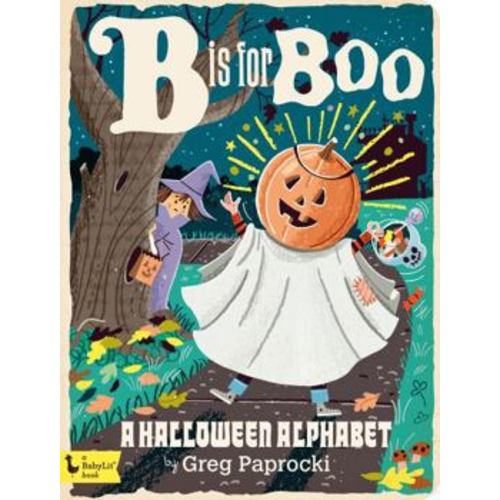 B Is for Boo: A Halloween Alphabet book by Greg Paprocki