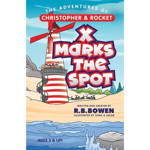 The Adventures of Christopher & Rocket: X Marks the Spot Hardcover – September 19, 2023