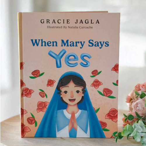 When Mary Says Yes - Book