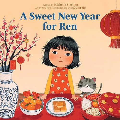A Sweet New Year for Ren Hardcover – Picture Book, November 15, 2022