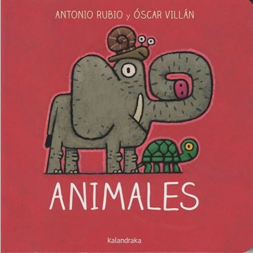 Animales (Spanish Edition) Hardcover – November 1, 2019