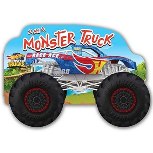 Hot Wheels: I Am a Monster Truck: A Board Book with Wheels