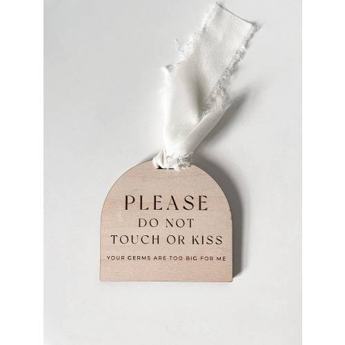 Do Not Touch Baby Wooden Car Seat Tag | Your Germs Are Too Big For Me Stroller Sign | Baby Shower Gift | New Parents Gifts | Pandemic Baby