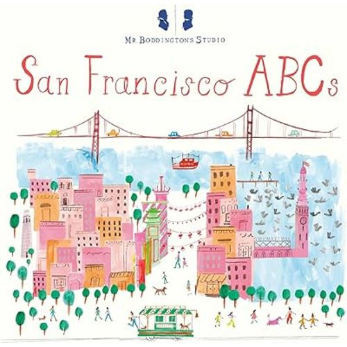 Mr. Boddington's Studio: San Francisco ABCs