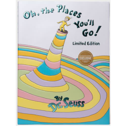 Oh, the Places You'll Go! (B&N Exclusive Limited Edition) by Dr. Seuss, Hardcover | Barnes & Noble®