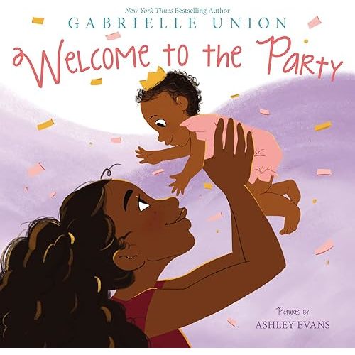 Welcome to the Party Hardcover – Picture Book, May 5, 2020