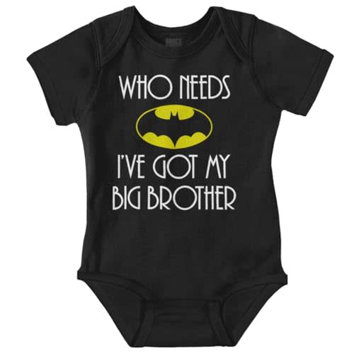 Classic Teaze Who Needs Bat I've Got My Big Brother Baby Romper Boys or Girls