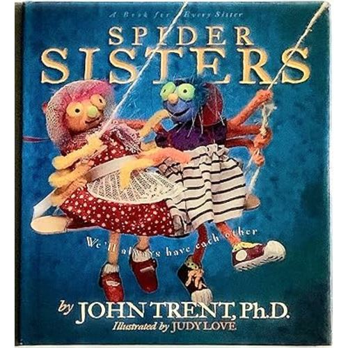 Spider Sisters: We'll Always Have Each Other