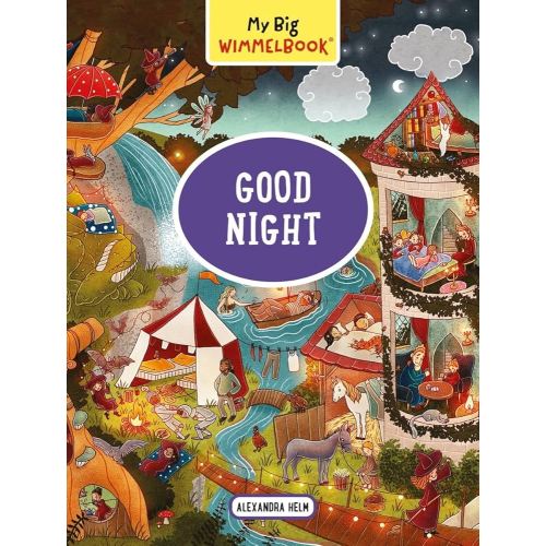 My Big Wimmelbook®―Good Night: A Look-and-Find Book (Kids Tell the Story)
