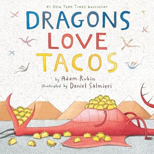 Dragons Love Tacos Book by Adam Rubin