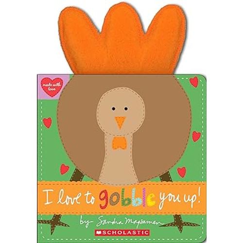 I Love to Gobble You Up! (Made with Love)