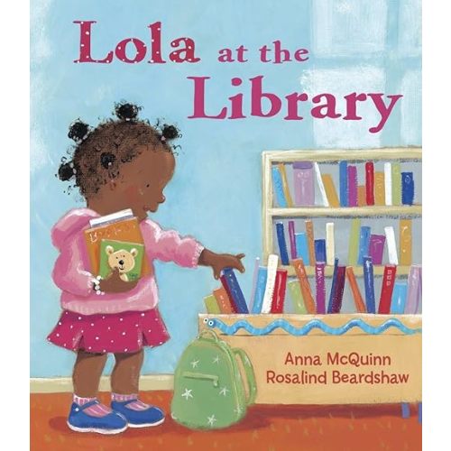 Lola at the Library (Lola Reads) Hardcover – Picture Book, June 1, 2006