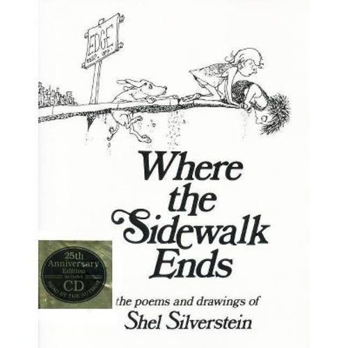 Where the Sidewalk Ends by Shel Silverstein