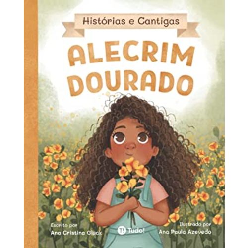 Alecrim Dourado (Histórias e Cantigas) (Portuguese Edition)