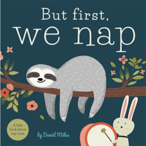 but first we nap - mod mama