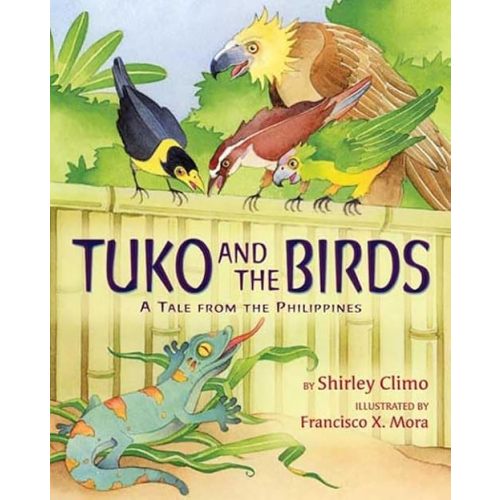 Tuko and the Birds: A Tale from the Philippines Hardcover – April 1, 2008