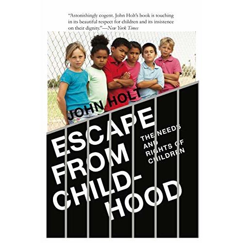 Escape From Childhood: The Needs and Rights of Children
