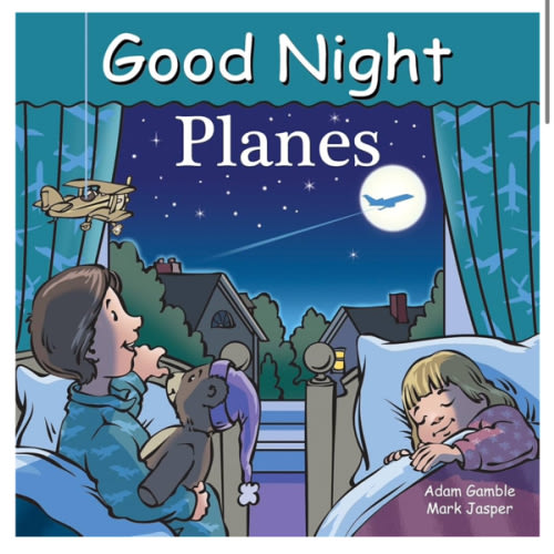 Good Night Planes (Good Night Our World)