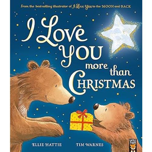 I Love You More Than Christmas (I Love You to the Moon and Back)