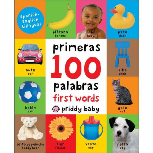 First 100 Padded: First 100 Words Bilingual (Board Book)