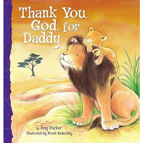 Thank You, God, For Daddy (Boardbook)