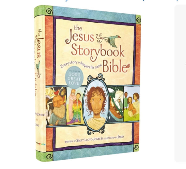 The Jesus Storybook Bible: Every Story Whispers His Name