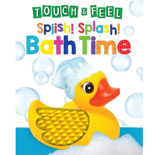 Splish! Splash! Bath Time - Touch and Feel Board Book - Sensory Board Book