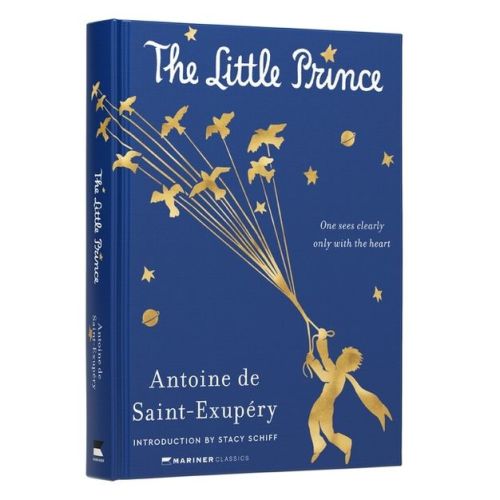 The Little Prince Deluxe Edition - (Mariner Classics) by Antoine de Saint-Exupéry (Hardcover)