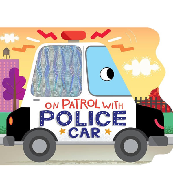 On Patrol with Police Car - Touch and Feel Board Book - Sensory Board Book