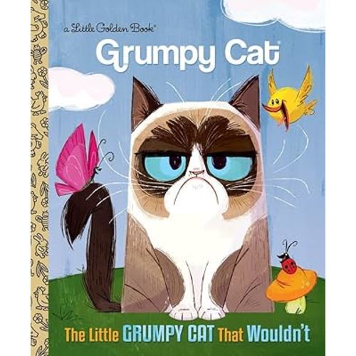 The Little Grumpy Cat that Wouldn't (Grumpy Cat) (Little Golden Book)