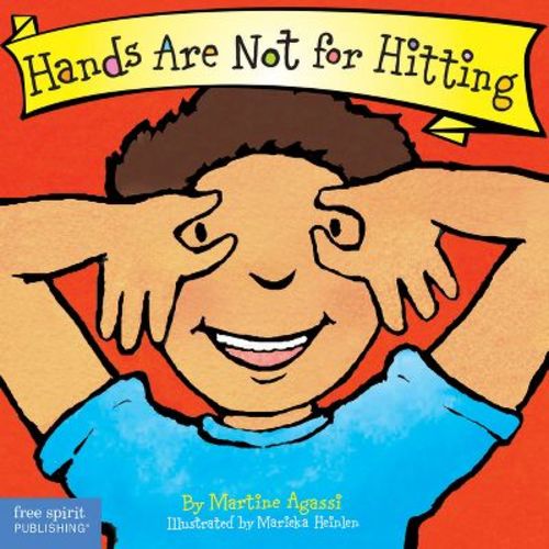 Hands Are Not for Hitting Board Book - (Best Behavior(r)) by Martine Agassi