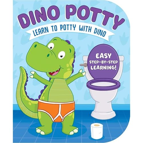 Dino Potty: Fun & Encouraging Potty Training Book for Toddlers – Easy Rhymes & Colorful Pictures – Perfect for Ages 2+ – Start Potty Training Today Board book – Illustrated, September 25, 2019