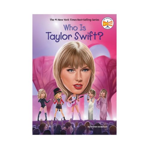 Who Is Taylor Swift? - (Who Was?) by Kirsten Anderson & Who Hq (Paperback)