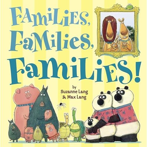 Families, Families, Families! Hardcover – Picture Book, March 24, 2015