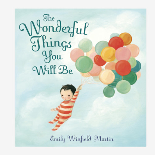 The Wonderful Things You Will Be